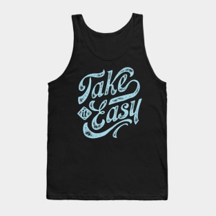 Take it Easy Tank Top